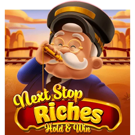 Next Stop Riches Hold & Win - JOOX138