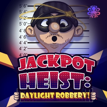 Jackpot Heist: Daylight Robbery! - JOOX138