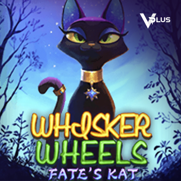 Whisker Wheels Fate Kat - JOOX138