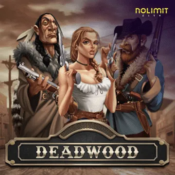 Deadwood xNudge - JOOX138