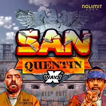 San Quentin xWays - JOOX138