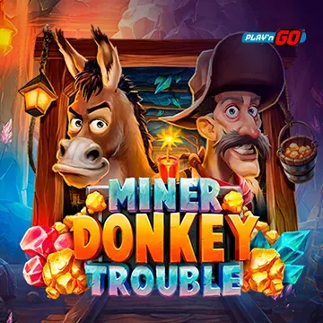 Miner Donkey Trouble - JOOX138