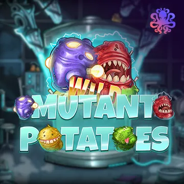 Mutant Potatoes - JOOX138