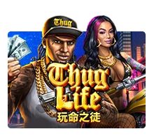 Thug Life - JOOX138