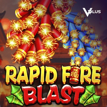 Rapid Fire Blast - JOOX138