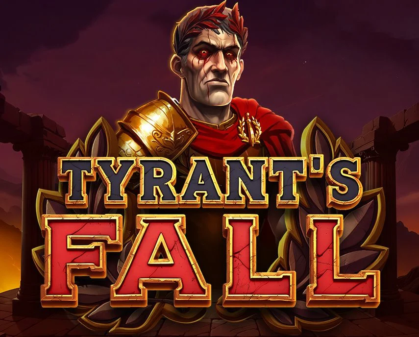 Tyrants Fall - JOOX138