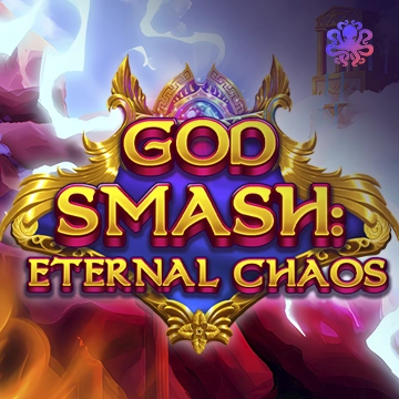 God Smash: Eternal Chaos - JOOX138
