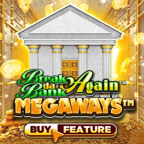 Break Da Bank Again&trade; MEGAWAYS&trade; - JOOX138