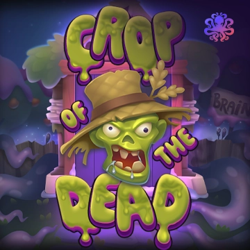 Crop of the Dead - JOOX138
