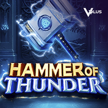 Hammer of Thunder - JOOX138