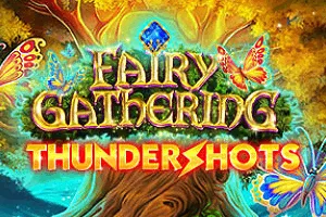 Fairy Gathering: Thundershots - JOOX138