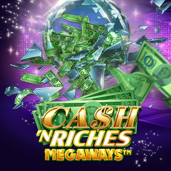 Cash N Riches Megaways&trade; - JOOX138