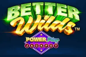 Better Wilds PowerPlay Jackpot - JOOX138