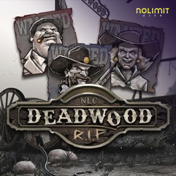 Deadwood RIP - JOOX138