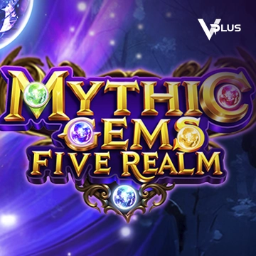 Mythic Gems: Five Realms - JOOX138