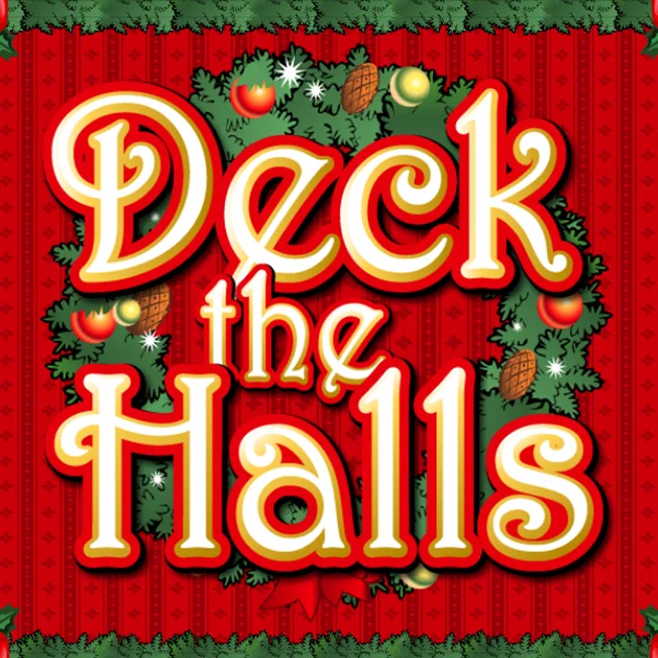 Deck the Halls - JOOX138