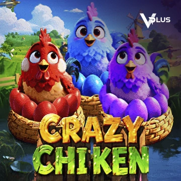 Crazy Chicken - JOOX138