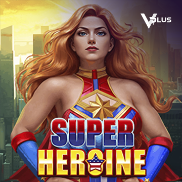 Super Heroine - JOOX138