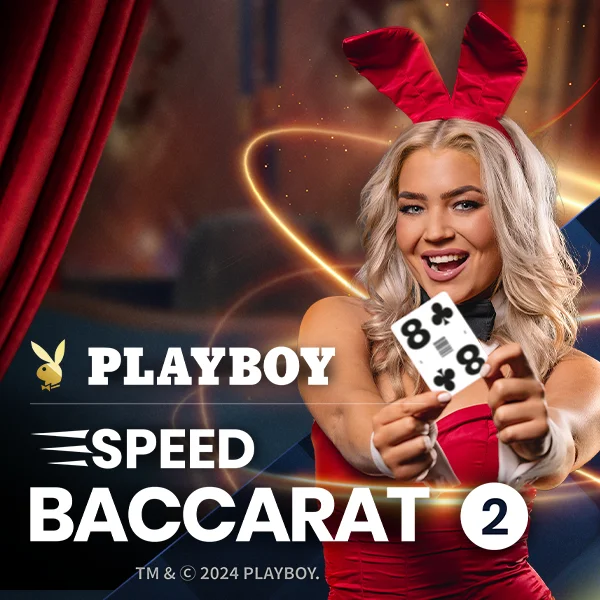 Playboy Speed Baccarat 2 - JOOX138