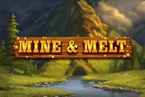 Mine & Melt - JOOX138
