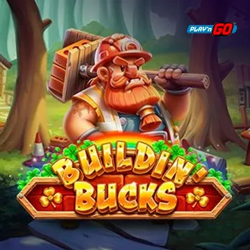 Buildin Bucks - JOOX138